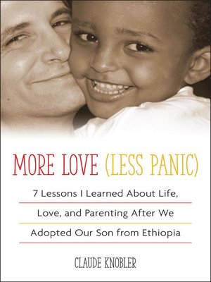 cover image of More Love, Less Panic